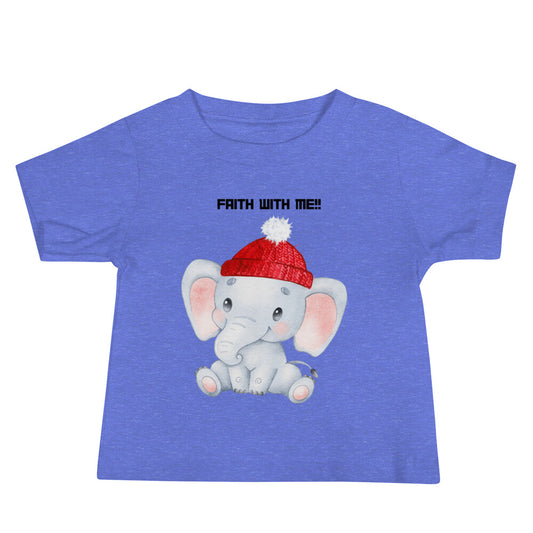 Faith With Me! Baby Jersey Short Sleeve Tee