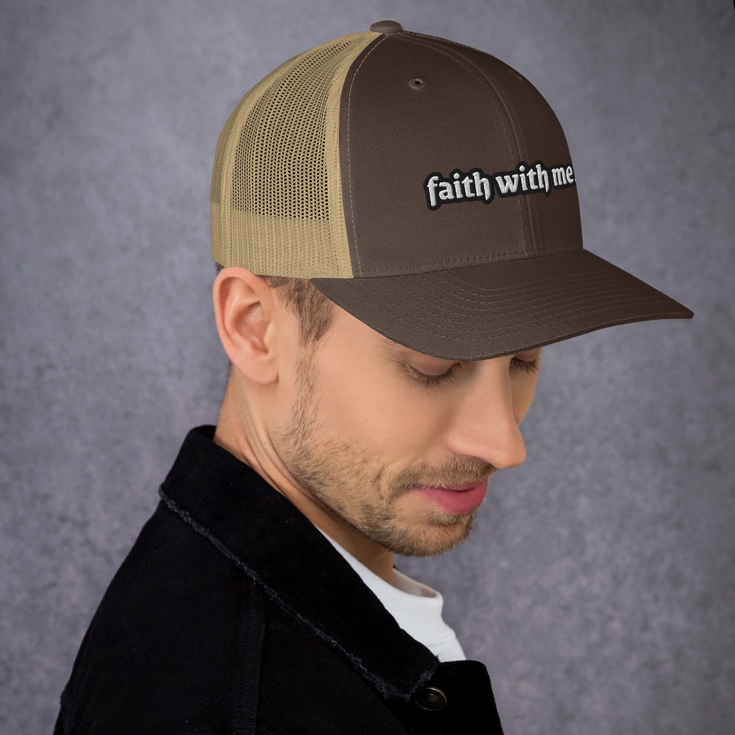 Faith With Me!! Trucker Cap