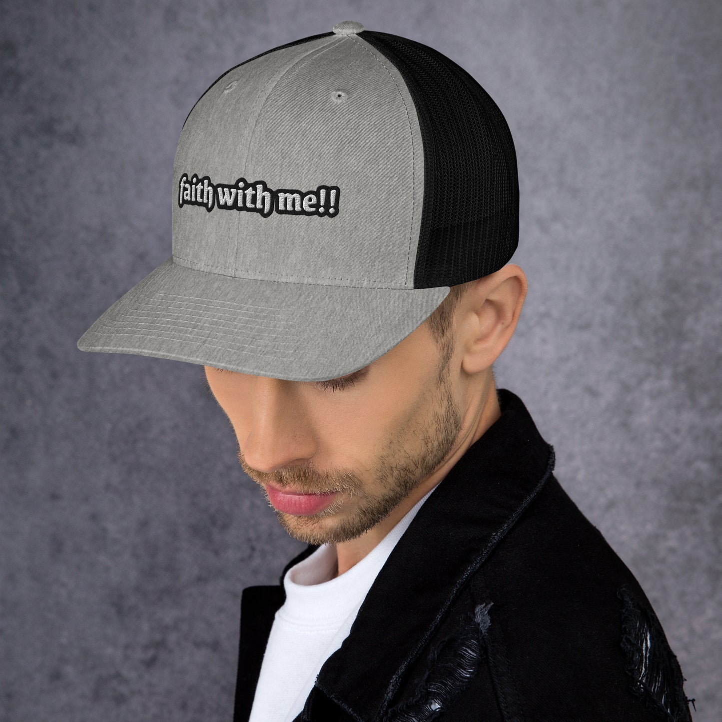 Faith With Me!! Trucker Cap