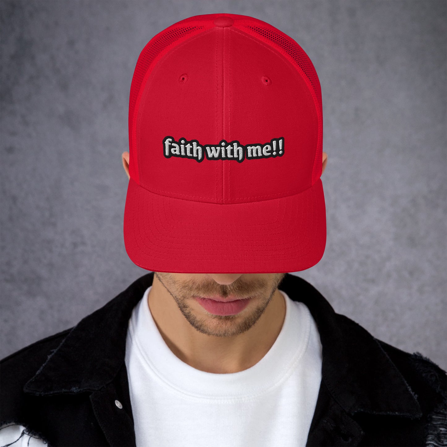 Faith With Me!! Trucker Cap