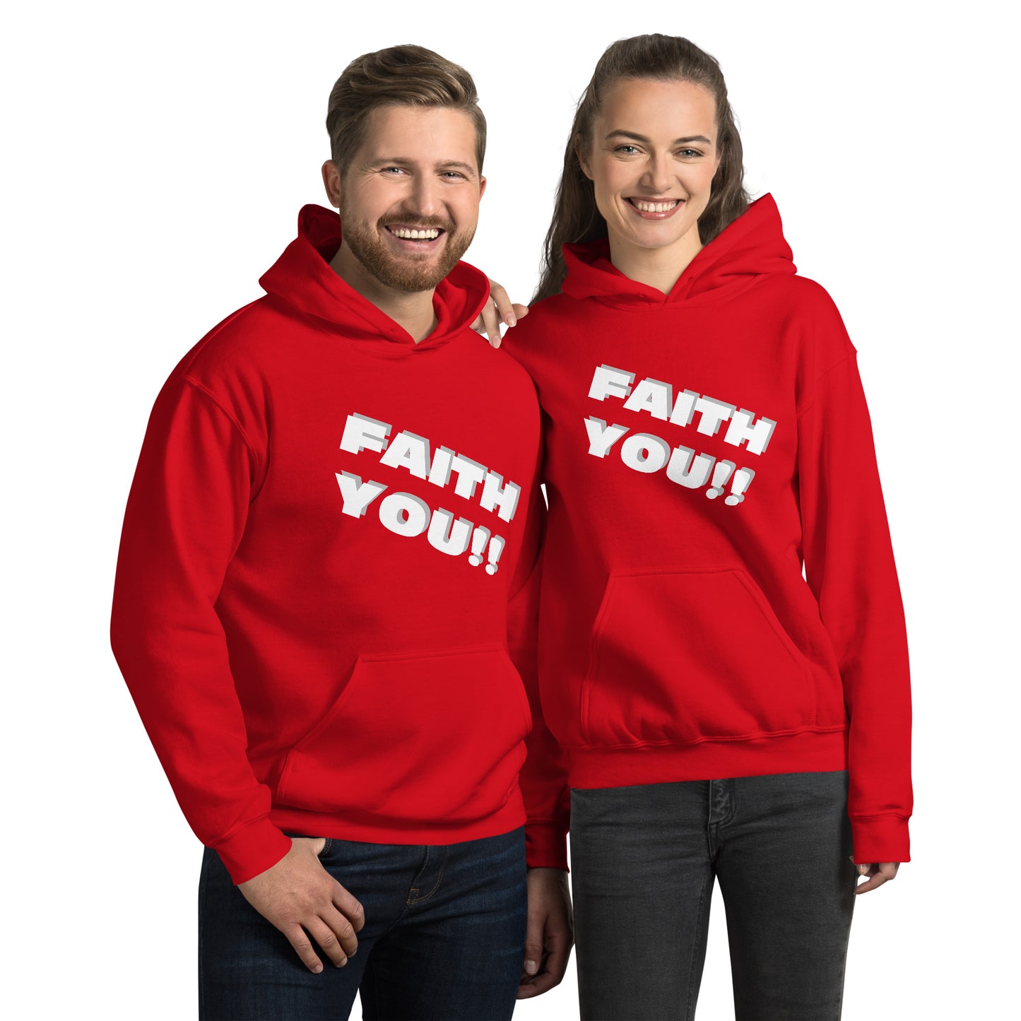 Faith You Unisex Hoodie