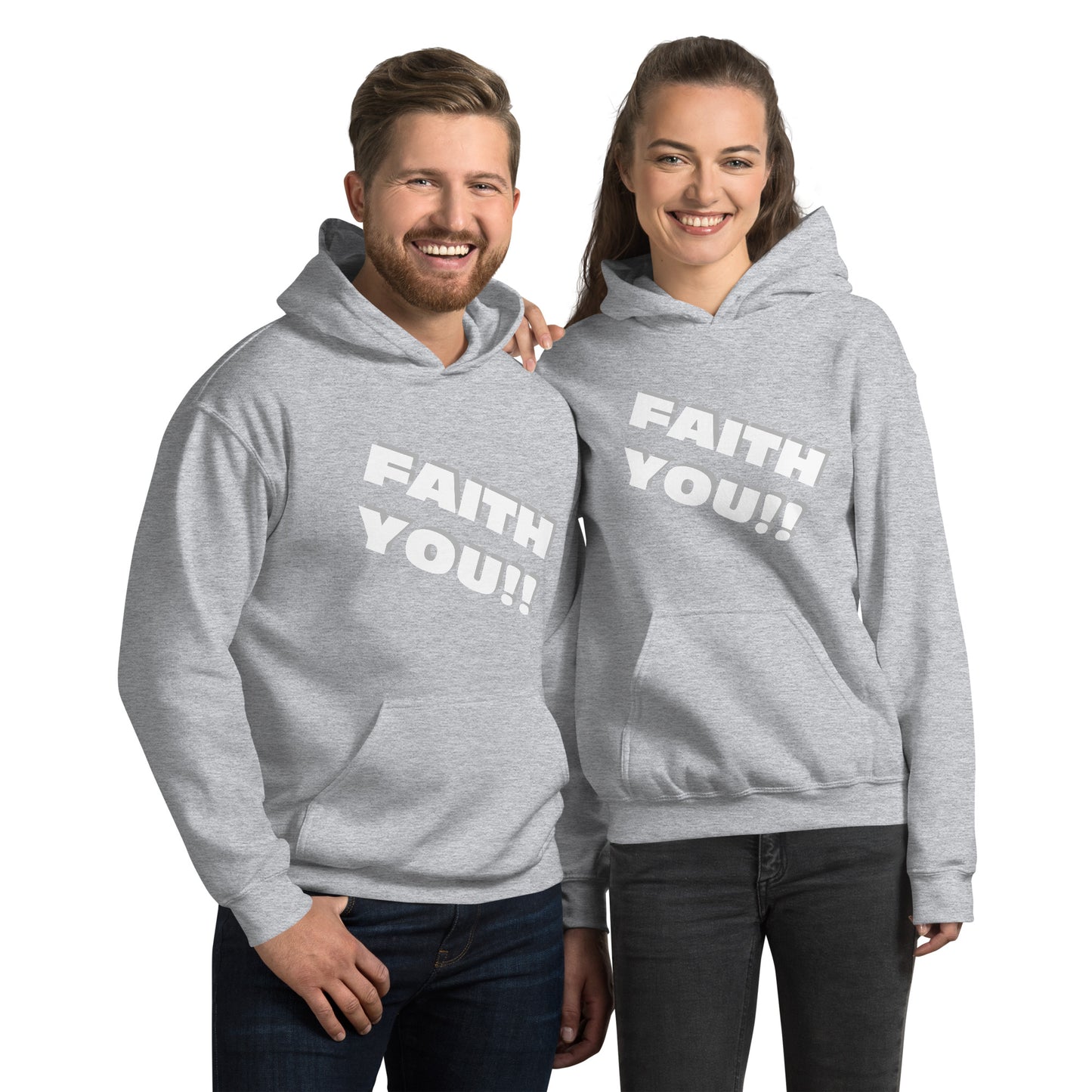 Faith You Unisex Hoodie