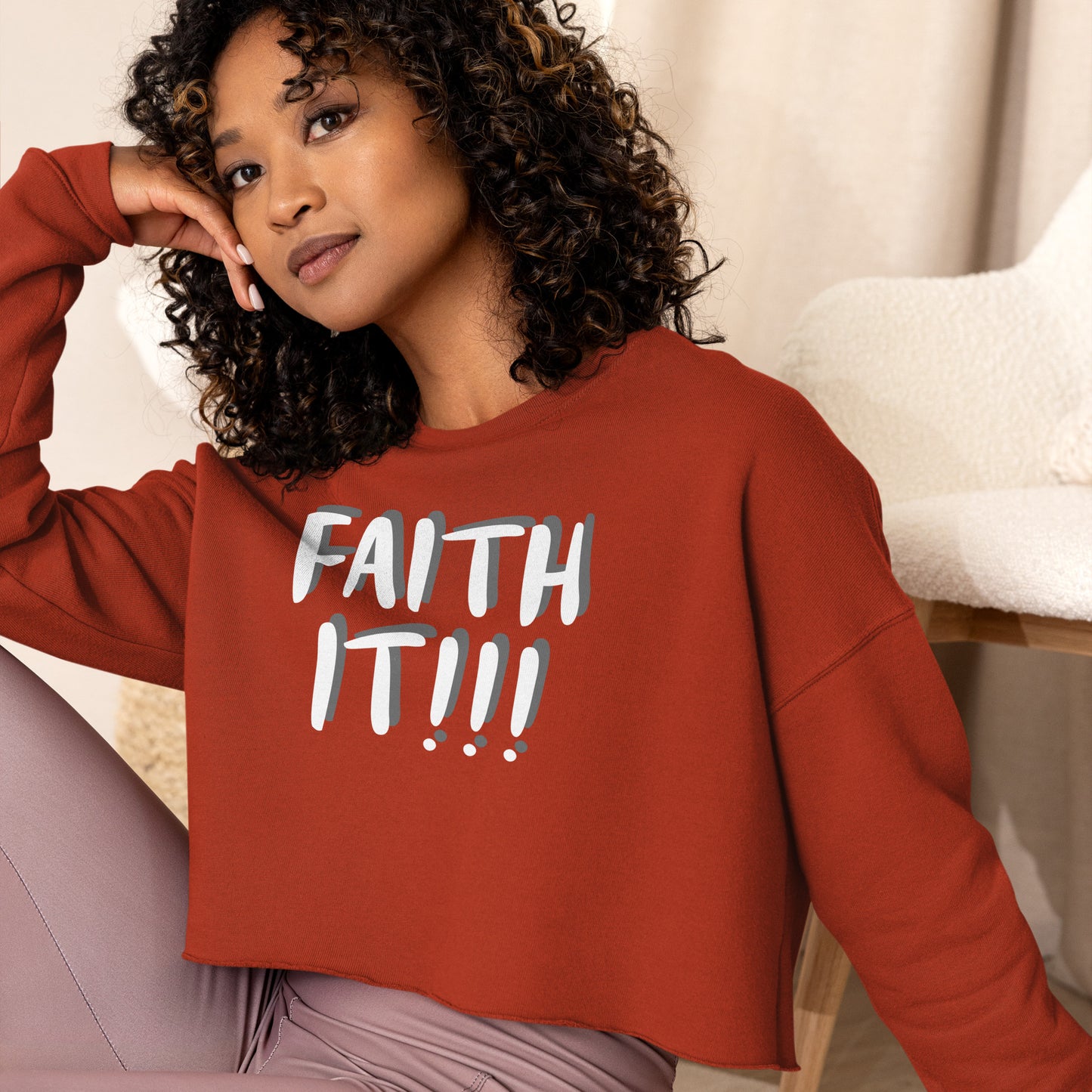 Faith It! Crop Sweatshirt